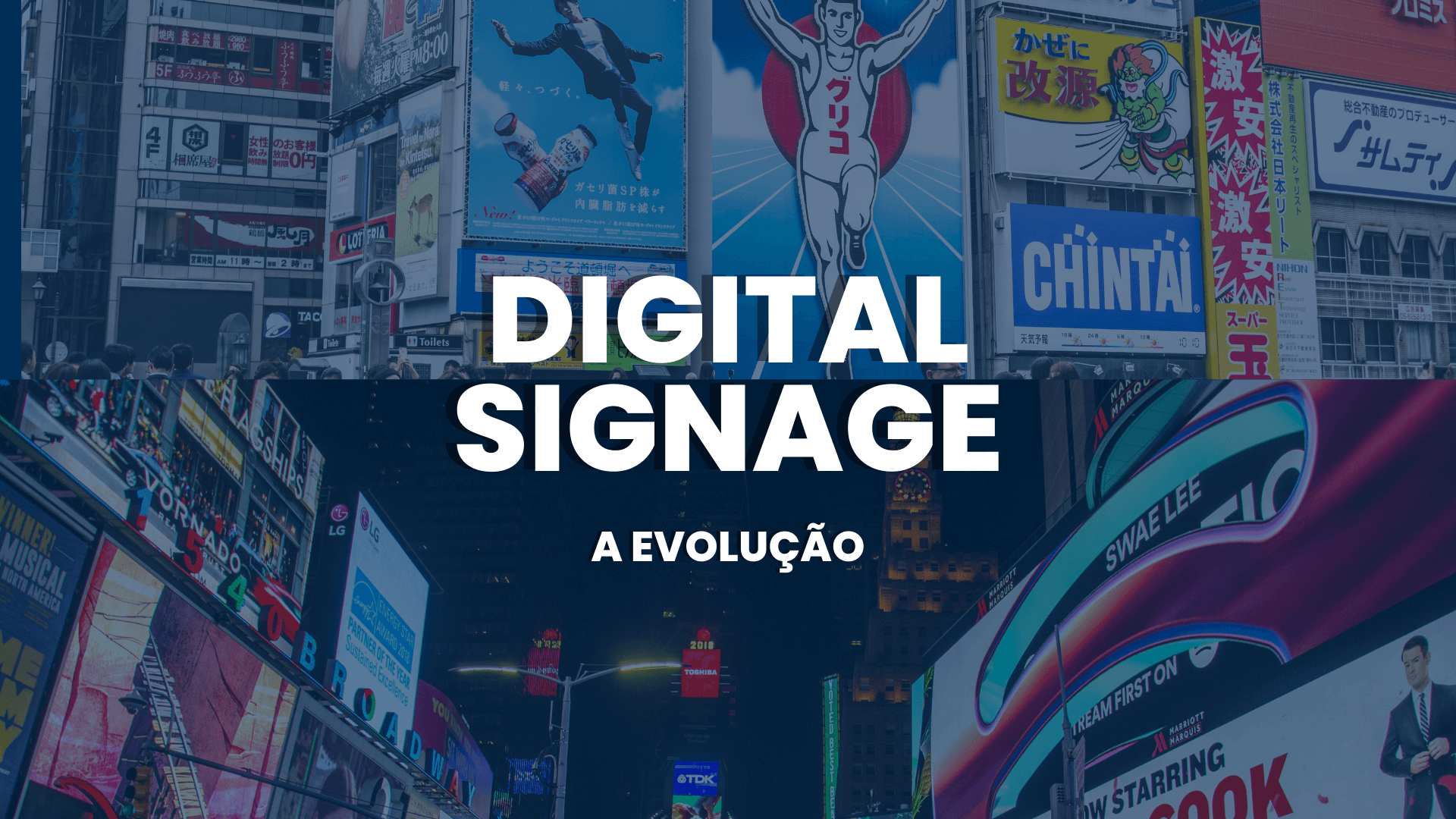 A evolução do digital signage